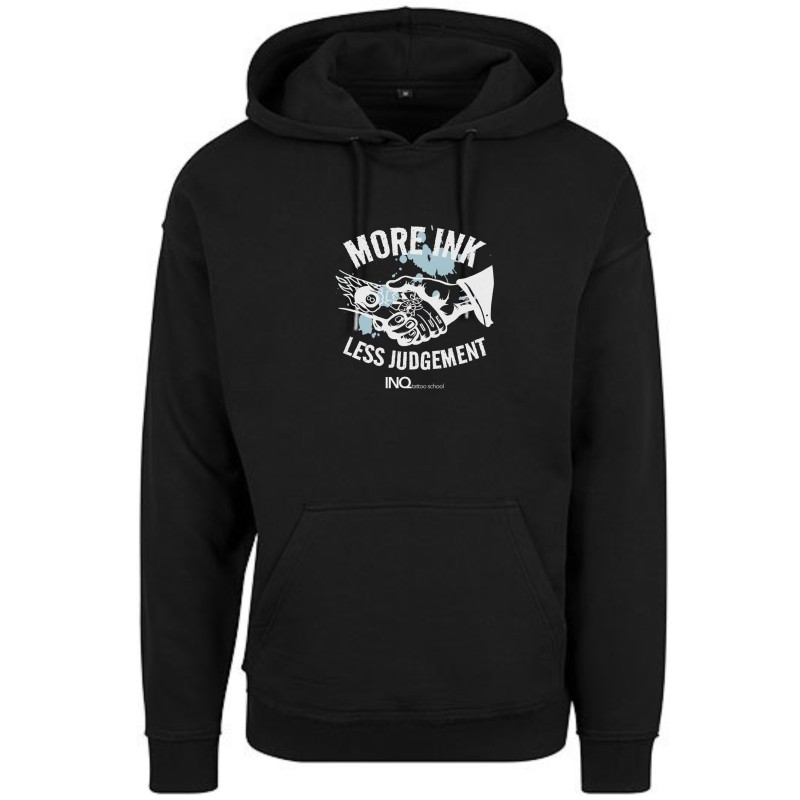 Bluza Hoodie unisex – More Ink Less Judgement - INQ Tattoo School